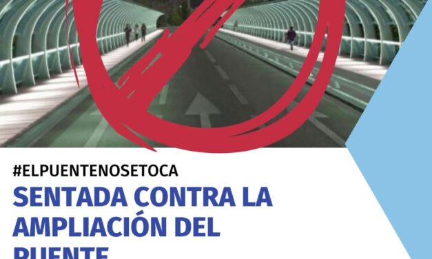 Sentada contra la ampliación del puente del Poniente